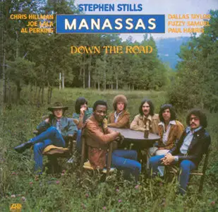 Manassas - Down the Road (Atlantic 7250-2) 1973 OOP