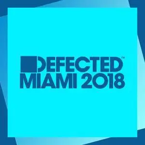 Simon Dunmore - Defected Miami 2018 (2018)