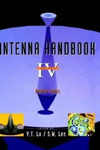 Antenna Handbook, Volume 4:Special Topics