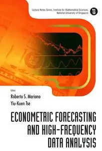 Econometric Forecasting And High-Frequency Data Analysis (repost)