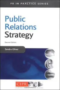 Public Relations Strategy (PR in Practice) by Sandra Oliver [Repost]