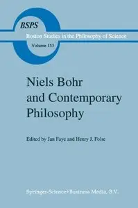 Niels Bohr and Contemporary Philosophy (Repost)
