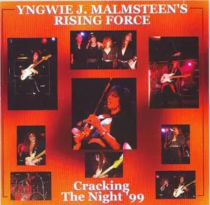 Yngwie J. Malmsteen's Rising Force - Cracking The Night '99 (1999)