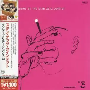 The Stan Getz Quintet - Interpretations #3 (1955) {2013 Japan Jazz The Best Series 24bit Remaster UCCU-9751}