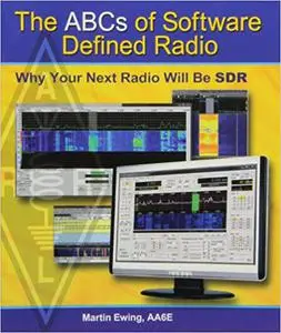 The ABCs of Software Defined Radio