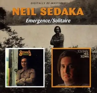 Neil Sedaka - Emergence & Solitaire (2008) [Repost]