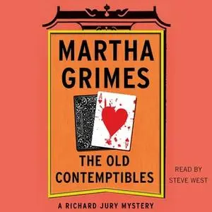 «The Old Contemptibles» by Martha Grimes