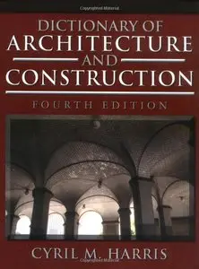 Dictionary of Architecture and Construction (reload)