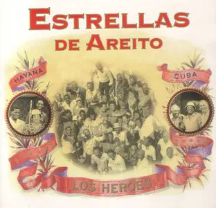 Estrellas de Areito  -  Los Heroes (1998)