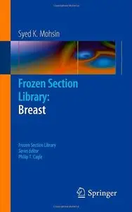 Frozen Section Library: Breast (repost)