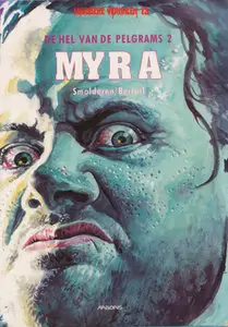 De hel van de Pelgrams 2 Issues