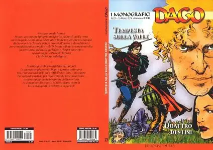 I Monografici Dago - Volume 27 - Tempesta Sulla Valle - Quattro Destini