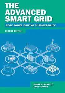 The Advanced Smart Grid : Edge Power Driving Sustainability, 2nd Edition
