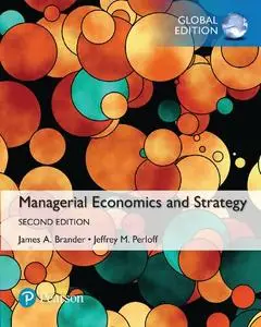 Managerial Economics and Strategy, Global Edition, 2nd edition