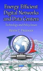 Energy Efficient Digital Networks & Data Centers (repost)