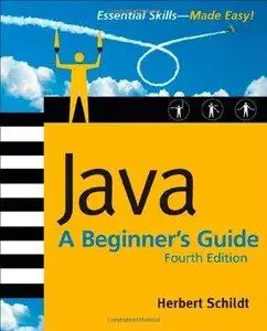 Java: A Beginner's Guide, 4th edition (Repost)