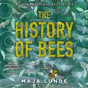 «The History of Bees» by Maja Lunde