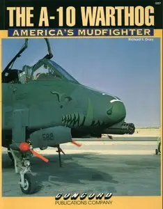 A-10 Warthog: America's Mudfighter