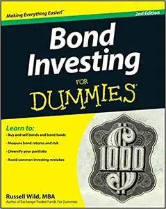 Bond Investing For Dummies (2nd edition)