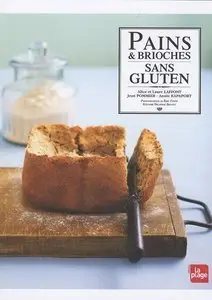 Pains et brioches sans gluten (repost)