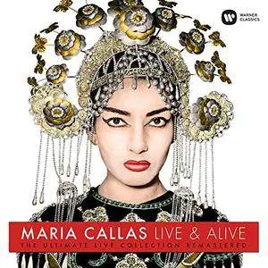 Maria Callas - Live & Alive: The Ultimate Live Collection Remastered (2017)