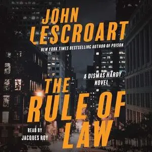 «The Rule of Law» by John Lescroart