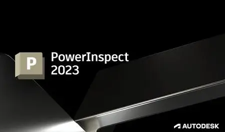 Autodesk PowerInspect Ultimate 2023 (x64) Multilingual