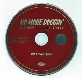 Various Artists - No More Doggin': The RPM Records Story Volume 1, 1950-1953 (2014) {2CD Set, Ace Records CDTOP2 1406}