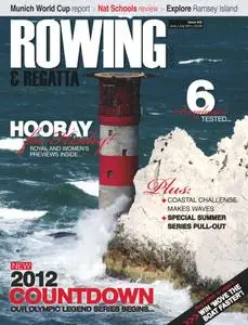 Rowing & Regatta - June / July 2011