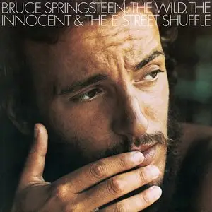 Bruce Springsteen - The Wild, The Innocent & The E Street Shuffle (1973/2014) [Official Digital Download 24bit/96kHz]