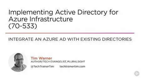 Implementing Active Directory for Azure Infrastructure (70-533)