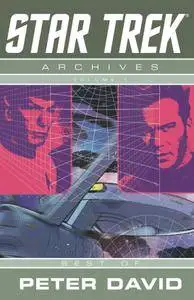 Star Trek Archives, Volume 1: Best Of Peter David TPB (September 2008)