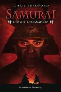 Der Weg des Kämpfers (Samurai, #1)