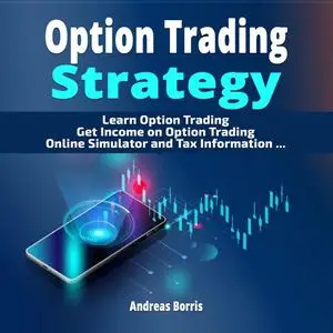 «Option Trading Strategy» by Andreas Borris