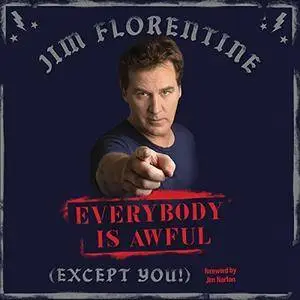 Everybody Is Awful [Audiobook]