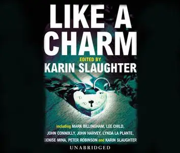 «Like A Charm» by Karin Slaughter