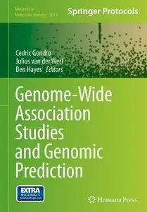 Genome-Wide Association Studies and Genomic Prediction (Methods in Molecular Biology) 