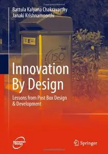 Innovation By Design: Lessons from Post Box Design & Development