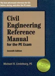 Civil Engineering Reference Manual for the Pe Exam