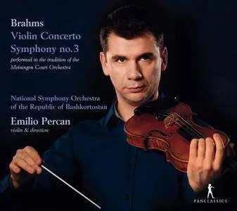 Emilio Percan - Brahms: Violin Concerto in D Major, Op. 77 & Symphony No. 3 in F Major, Op. 90 (2017)