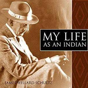 My Life as an Indian (Audiobook)