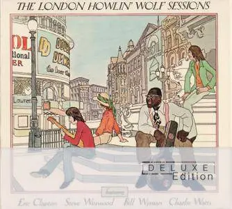 Howlin’ Wolf - The London Howlin’ Wolf Sessions (1971) {2002, Deluxe Edition}