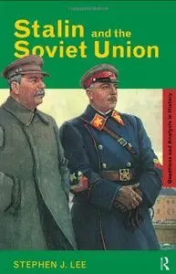 Stalin and the Soviet Union (repost)