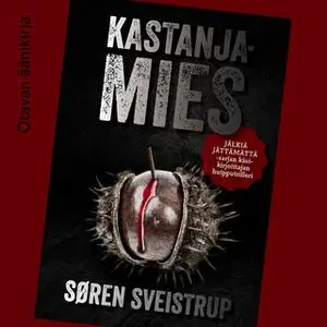 «Kastanjamies» by Søren Sveistrup