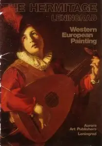 The Hermitage. Leningrad. Western European Painting / Эрмитаж. Западноевропейская живопись