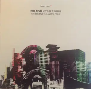 Eric Revis Trio - City of Asylum (2013)