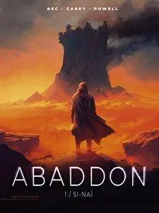 Abaddon (Bec/Carrey) - Tome 1 - Si-Naï