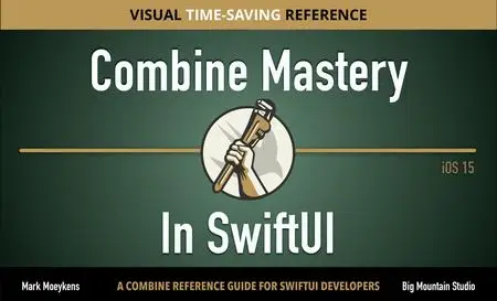 Combine Mastery in SwiftUI