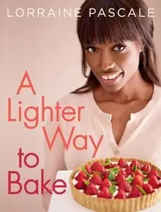 A Lighter Way to Bake (repost)