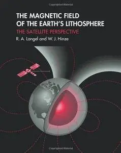 The Magnetic Field of the Earth's Lithosphere: The Satellite Perspective